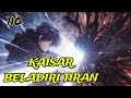 Kaisar Beladiri Tiran season 110