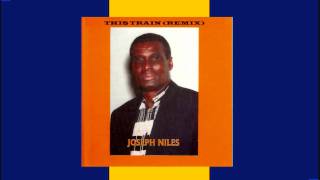 This Train Remix - Joseph Niles chords