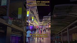 Gurgaon Cyber Hub Of India  Office Space In Cyber City Gurgaon For Rent