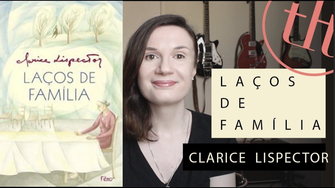 [UNICAMP] Laços de Família - Amor (Clarice Lispector)