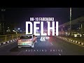 Driving in new delhi  national highway 19  4k 60r
