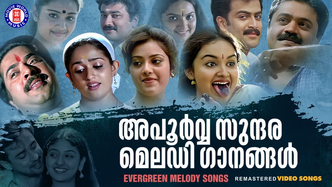          EVERGREEN MELODY SONGS