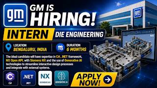 General Motors Die Engineering Internship 2026 | NX Open & AI Developer