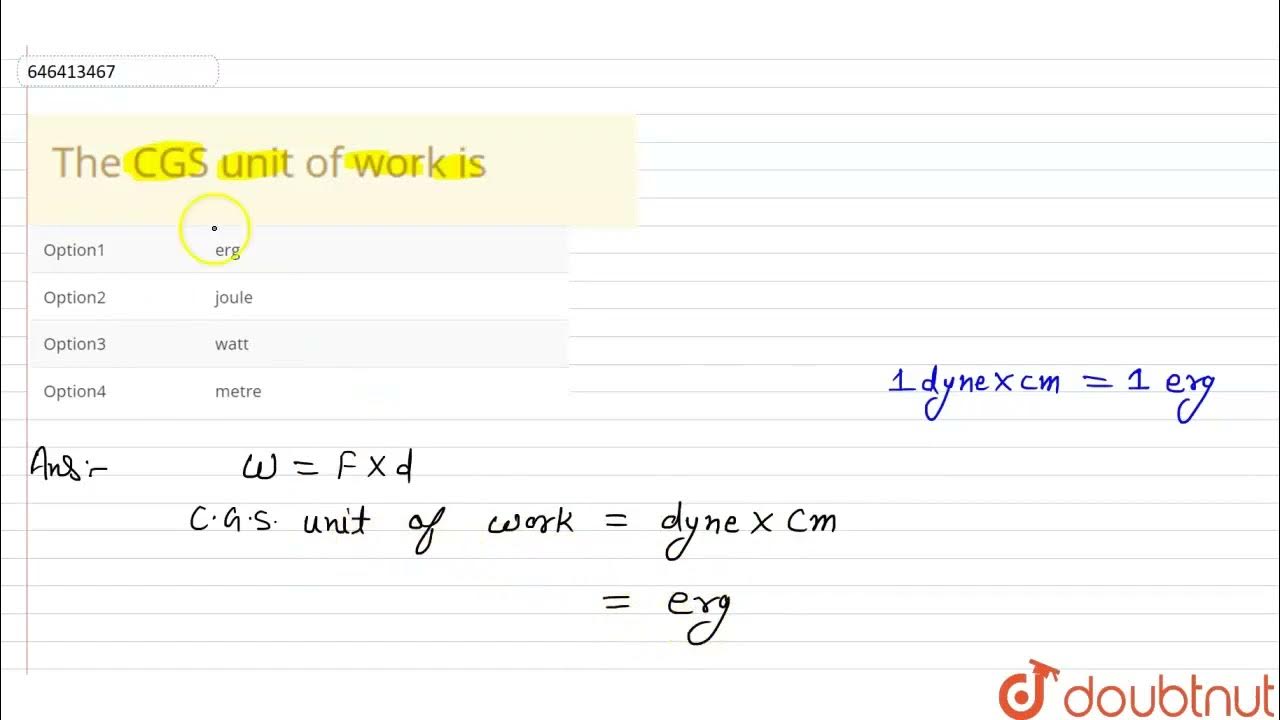 The cgs unit of work is class 6 energy and work physics