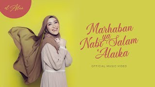 Marhaban Ya Nabi Salam 'Alaika - EL ALICE