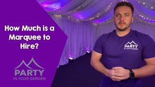 How Much is a Marquee to Hire