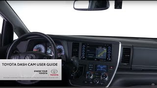 Know your Toyota | Toyota Dash Camera User Guide