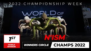 N&#39;Ism | 1st Place World Finals | World of Dance Championship 2022 | #WODCHAMPS22