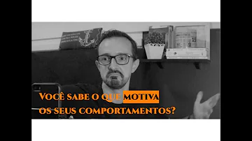 O que é um comportamento motivado?