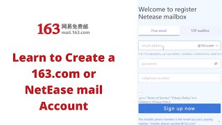 Create 163.com Email Account 2022 | mail.163.com Account Registration, 163 NetEase Free Mail Sign Up screenshot 1