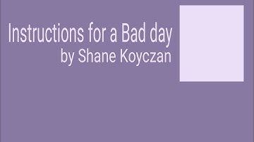 Instructions for a Bad day MAP OPEN