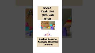 BCBA Task List: Identify Examples of Processes that Promote Emergent Relations ....