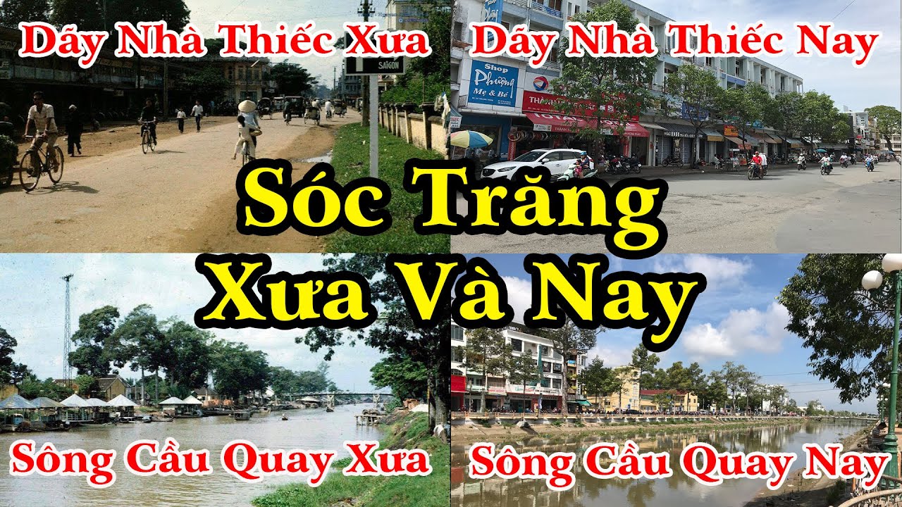 Sóc Trăng Xưa Và Nay - Những Hình Ảnh Đẹp Trong Tim Tôi | Cảm Nhận Cuộc Sống |
