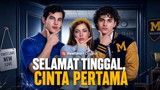 [DUB]Selamat Tinggal, Cinta Pertama | Subtitle dan sulih suara bahasa Indonesia #reelshort