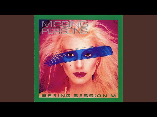 Missing Persons - Rock and Roll Suspension