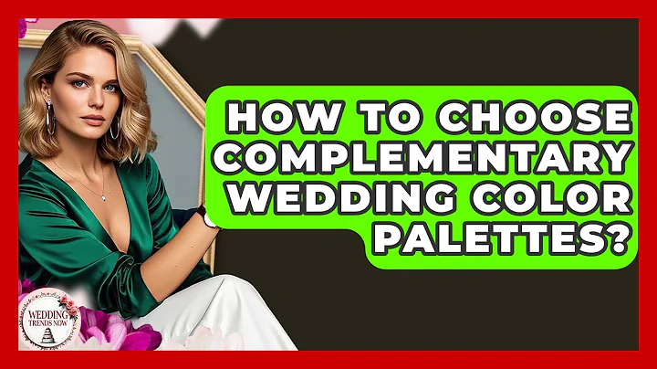 How To Choose Complementary Wedding Color Palettes? - Wedding Trends Now