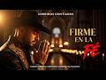 Firme en la Fe | (Video Oficial) Corrido Cristiano que Está Bendiciendo Vidas | LYRIC VIDEO