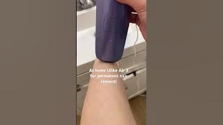 Permanent At Home Hair Removal! Ulike Air 3 IPL Device #painless #hairremovaltreatment #ulike #best