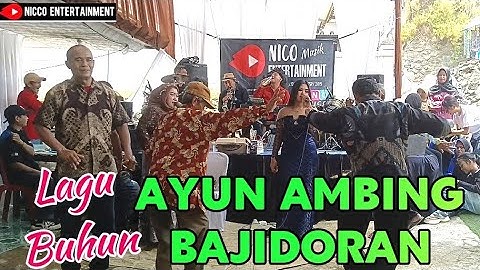 Ayun ambing bajidoran lagu sunda buhun // nico entertainment