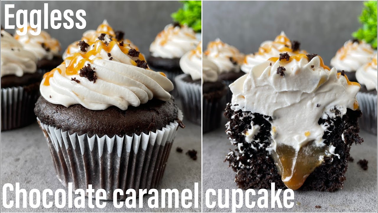 Eggless Chocolate Caramel Cupcake Caramel cupcake recipe Chocolate