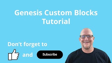 Genesis Custom Blocks Tutorial
