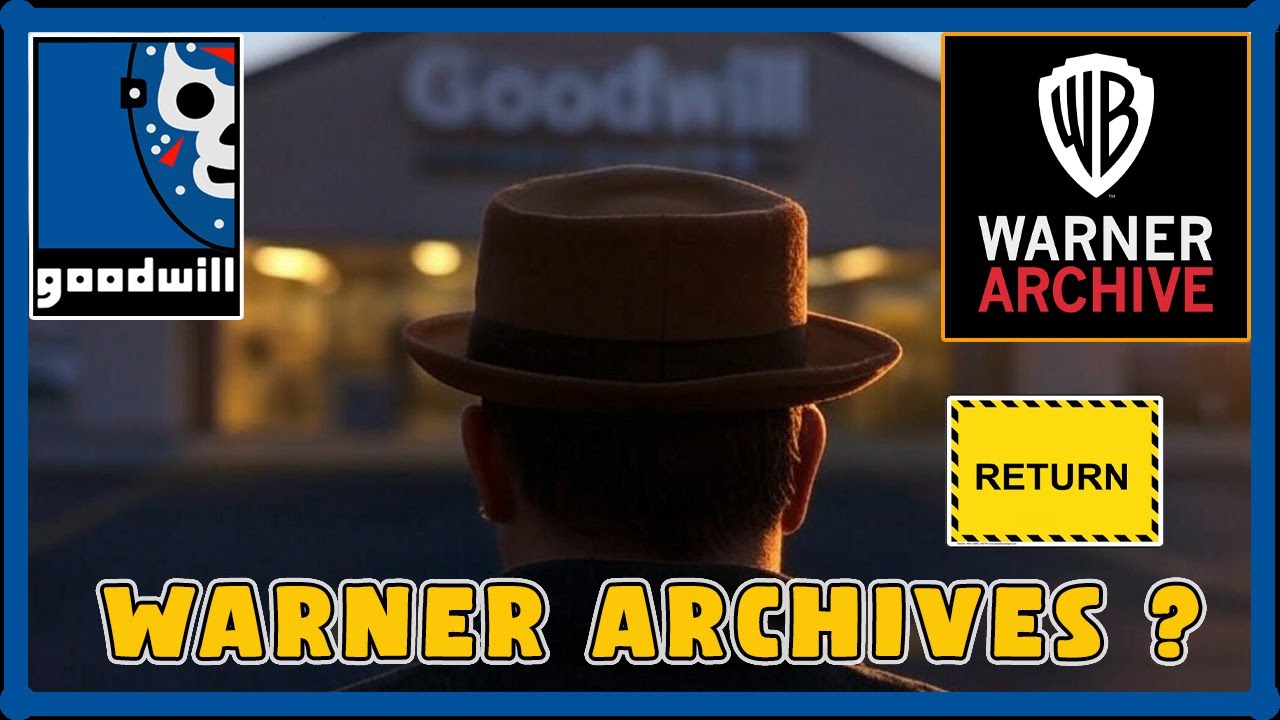 Warner Mod Return to GOODWILL Movie Hunts | Finding Warner Archive MOD DVDs | Blu ...