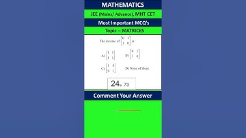 JEE/ CET Most Important MCQs  │ Maths I  Matrices and determinants │ Practice set