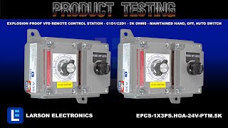 Explosion Proof VFD Remote Control Station - C1D1/C2D1 - 5K Ohms - Maintained Hand, Off, Auto Switch