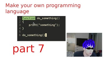 Create a programming language [part 7] - Function Definitions