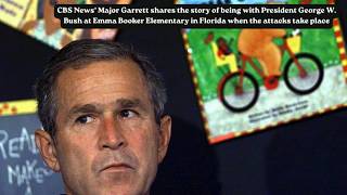 The moment George W. Bush heard about 9/11
CBS Major Garrett reflects on being with President George W. Bush the morning of 9/11 when he was told about the attacks. The moment George W. Bush heard about 9/11