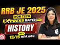 RRB JE General Awareness Classes 2025 | History Class for RRB JE 2025 | RRB JE Non Tech Express