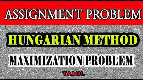 Assignment Problem in Tamil | Hungarian Method | Operation Research | Maths Board Tamil