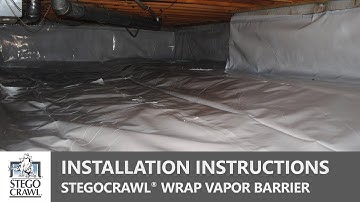 STEGOCRAWL® Wrap Crawl Space Vapor Barrier Installation - A Step by Step Guide