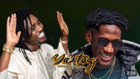 Wally B. Seck - YA TAY feat. Baye Mass (Vidéo lyrics)