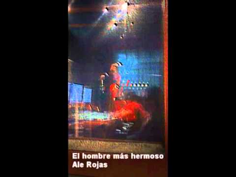 El Hombre más Hermoso - Ale Rojas - YouTube