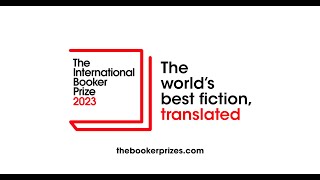 The International Booker Prize 2023 Winner Announcement | The Booker Prize