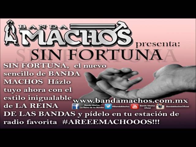 Banda Machos - Sin Fortuna
