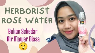 Herborist Rose Water - Herborist Air Mawar Untuk Campuran Masker dan Sebagai Penyegar Wajah
