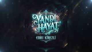 Yandi Hayat - Ebru Kirezli Yürek Yakan Damar Arabesk