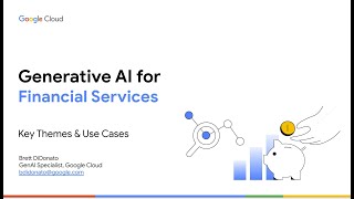 Generative AI for Financial Services with GCP
