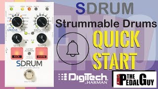 : ThePedalGuy Presents the Digitech SDRUM Strummable Drums Pedal Quick Start Video