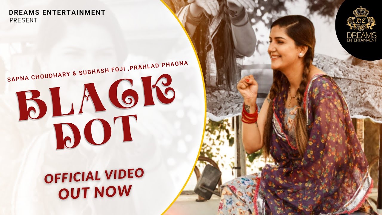 Black Dot Full Video  Sapna Choudhary  Subhash Foji  Parhlad Phagna  Haryanvi Song 2023