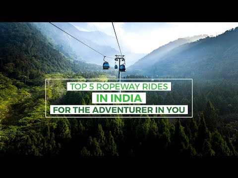 Top 5 ropeways