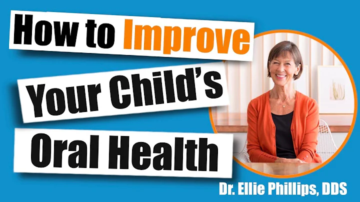 How to Improve Your Child's Oral Health