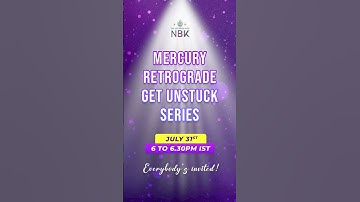 Mercury retrograde Get UNstuck series  | July 31st | Nidhu B Kapoor #nbk  #shorts #shortvideo