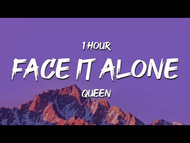 Face It Alone (Tradução em Português) – Queen