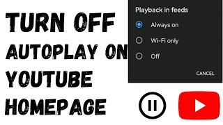 How To Turn Off Autoplay On YouTube Homepage |Quick Guide 2024