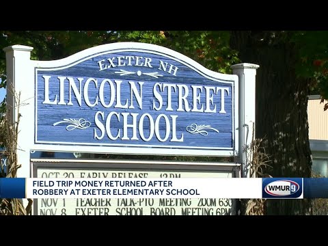 Field trip money returned after robbery at Exeter elementary school