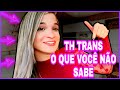 MINHA TH mulheres TRANS