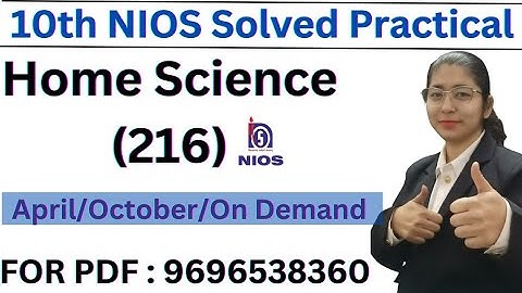 Nios Class-10th Home Science (216) Practical File II practical file कैसे बनाएं? nios practical file